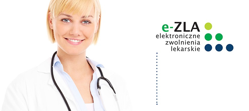 Elektroniczne zwolnienia lekarskie –„e-ZLA”